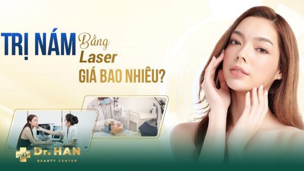 giá điều trị nám bằng laser